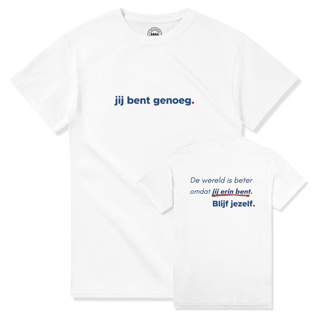White T-shirt - "You Are Enough Tee International" by MMH Statement Apparel