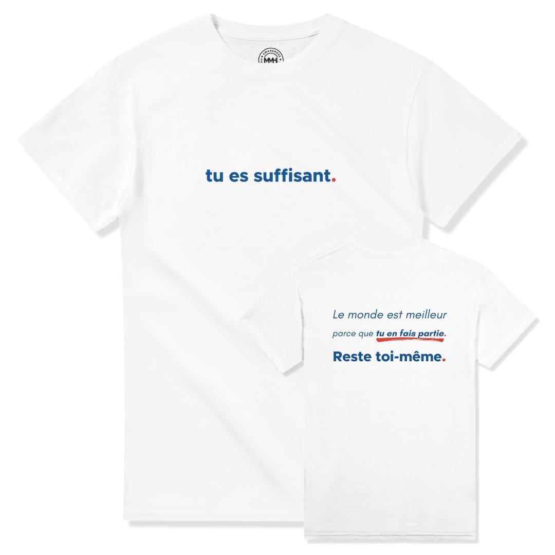 White T-shirt - "You Are Enough Tee International" by MMH Statement Apparel