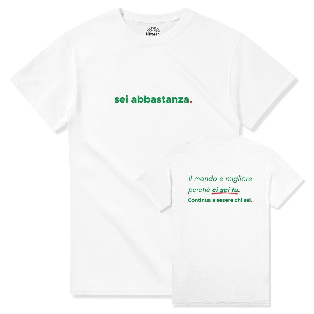 White T-shirt - "You Are Enough Tee International" by MMH Statement Apparel