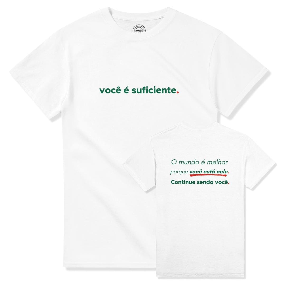 White T-shirt - "You Are Enough Tee International" by MMH Statement Apparel