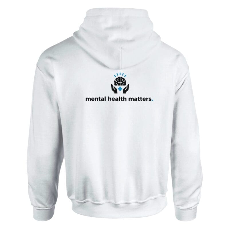 White Hoodie - "Mental Health Matters - Hoodie" by MMH Statement Apparel