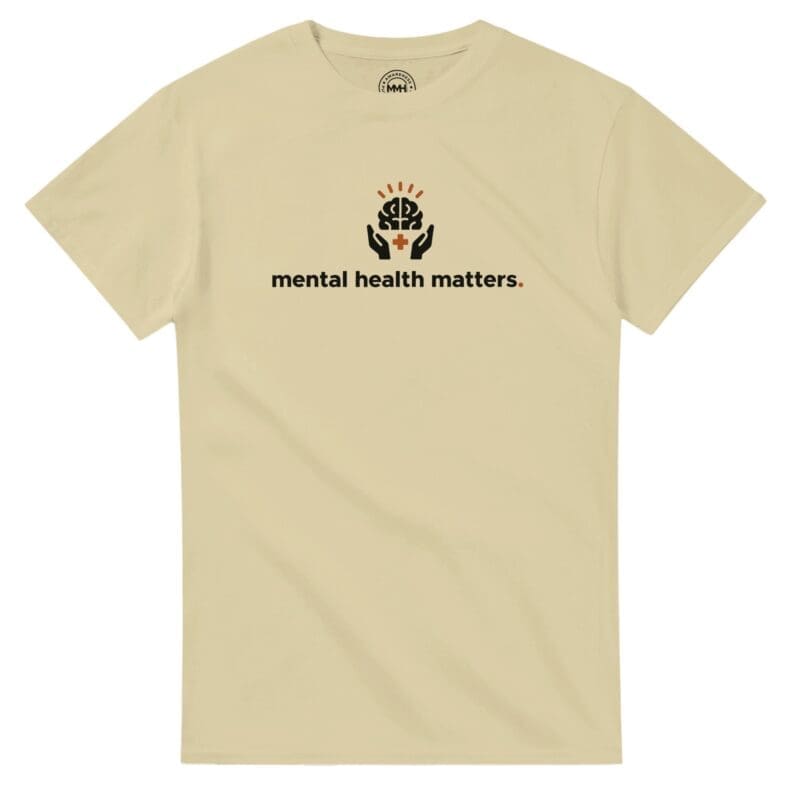 Natural T-shirt - "Mental Health Matters - Tee" by MMH Statement Apparel