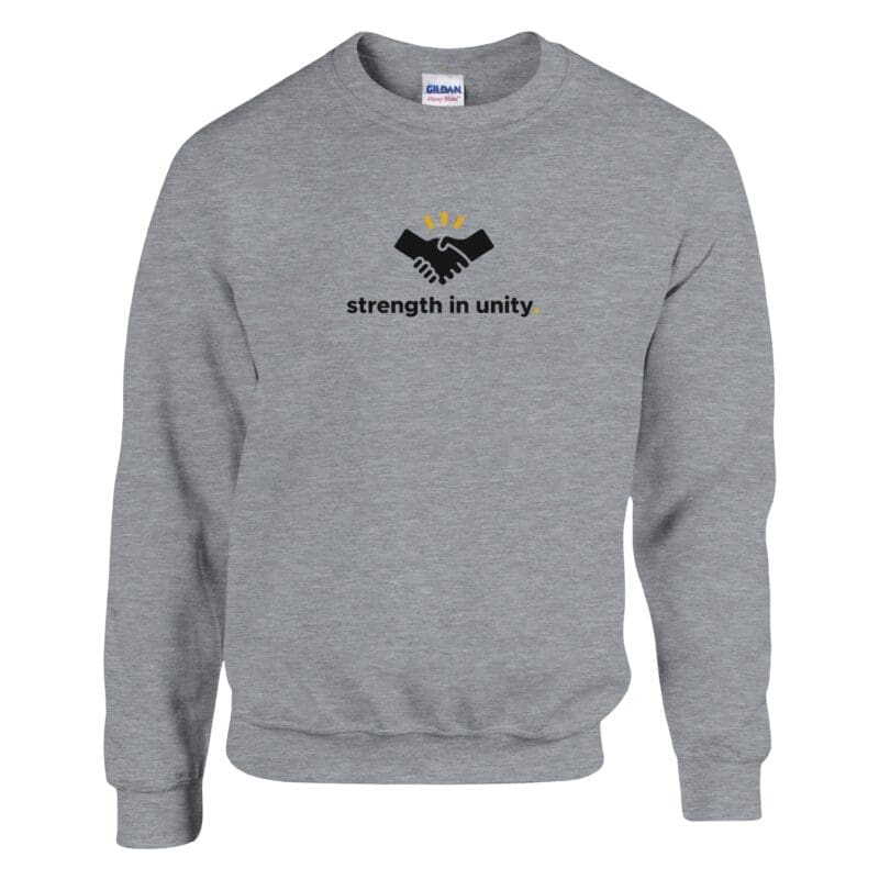 "Strength in Unity. Crewneck Sweatshirt" Sweatshirt by MMH Statement Apparel