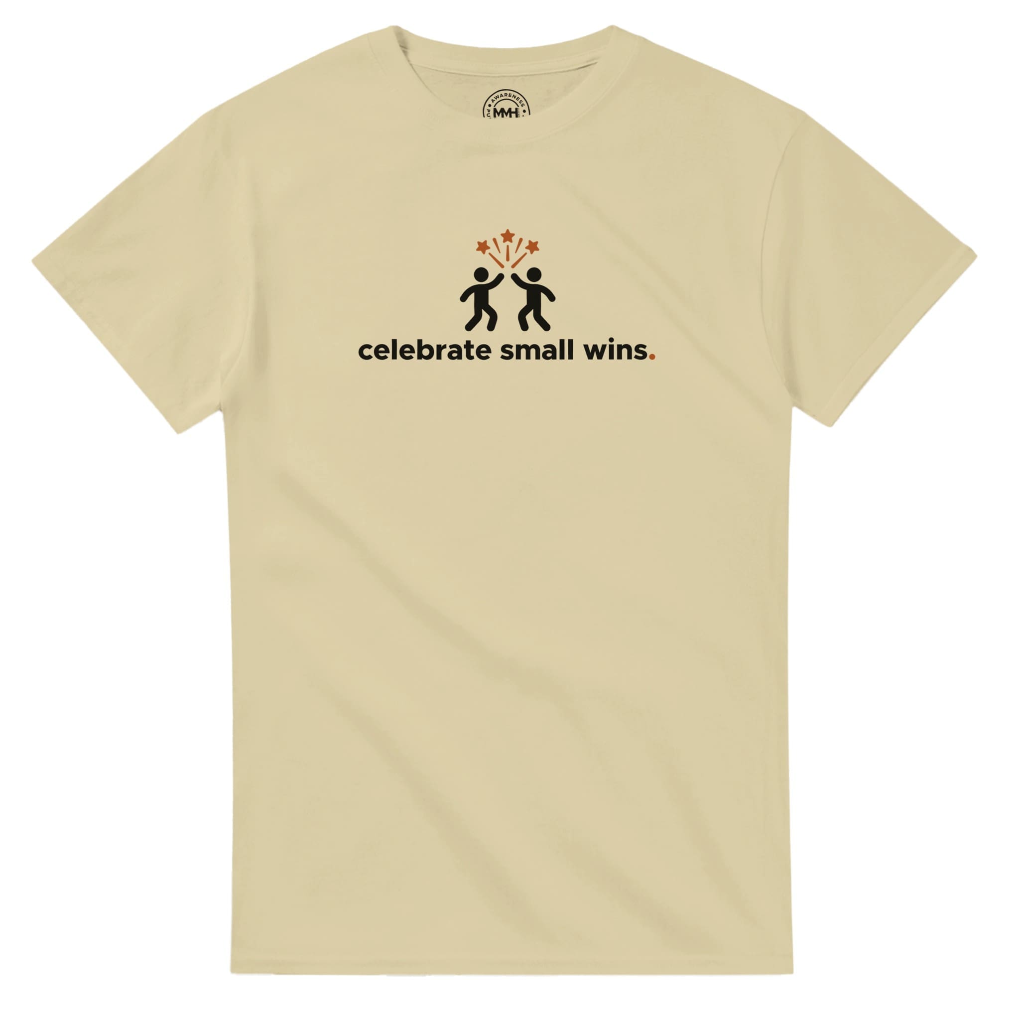Natural T-shirt - "Celebrate Small Wins - Tee" by MMH Statement Apparel