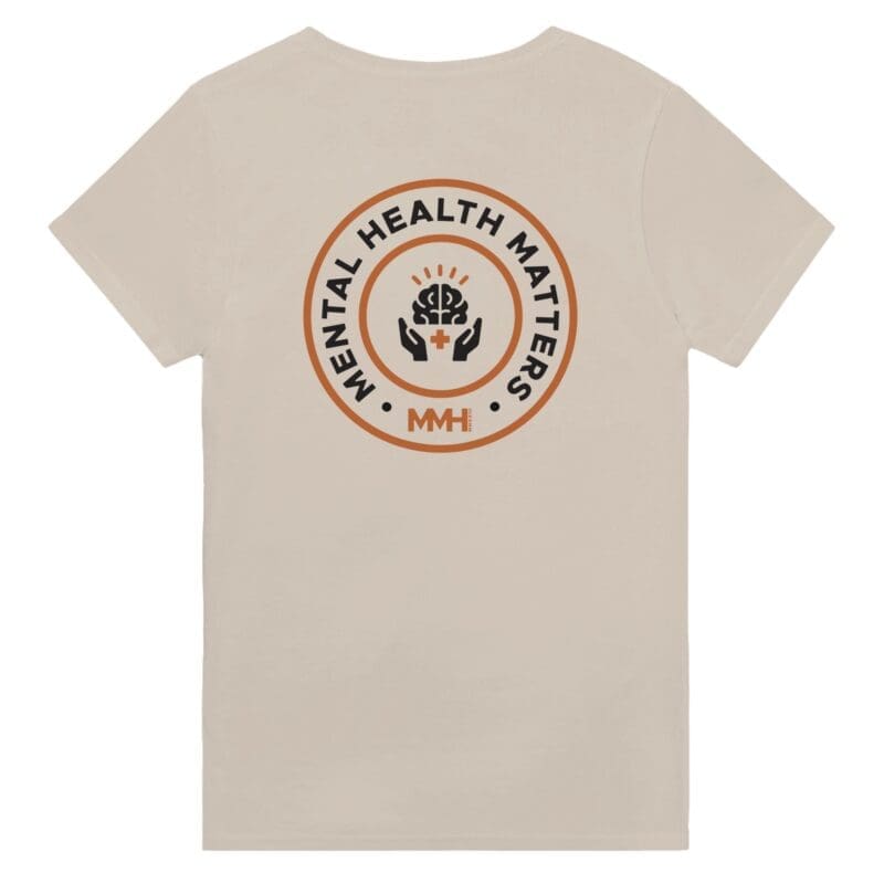 Sand T-shirt - "Mental Health Matters Tee (Back)" by MMH Statement Apparel