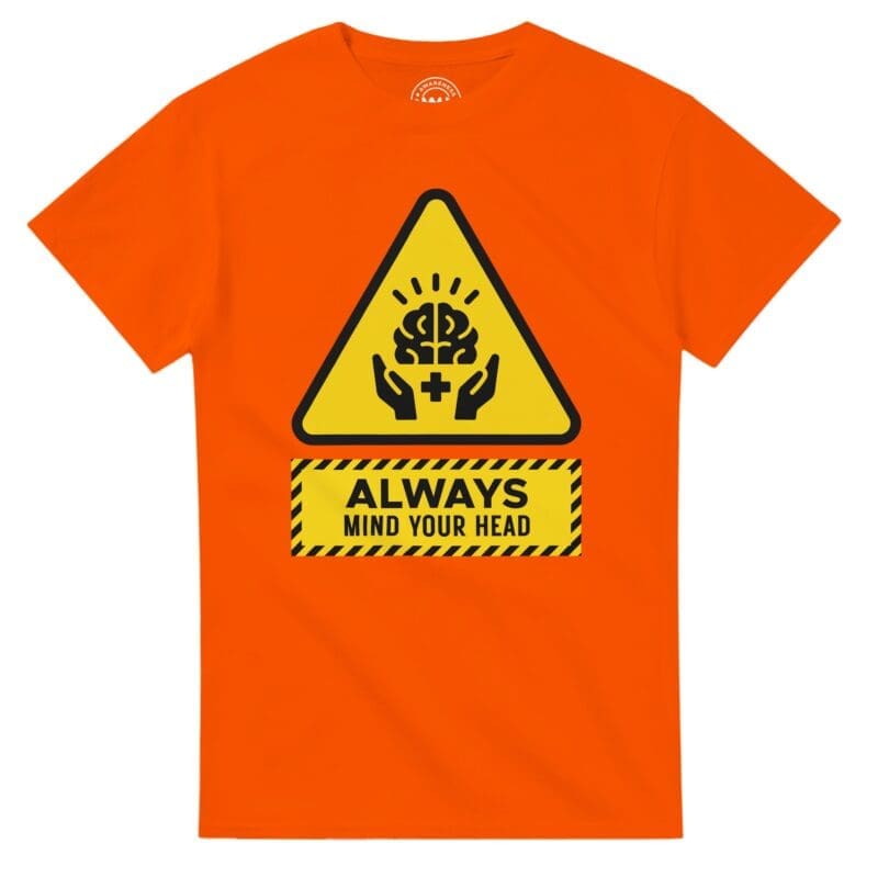 Orange T-shirt - "Always Mind Your Head Tee" by MMH Statement Apparel