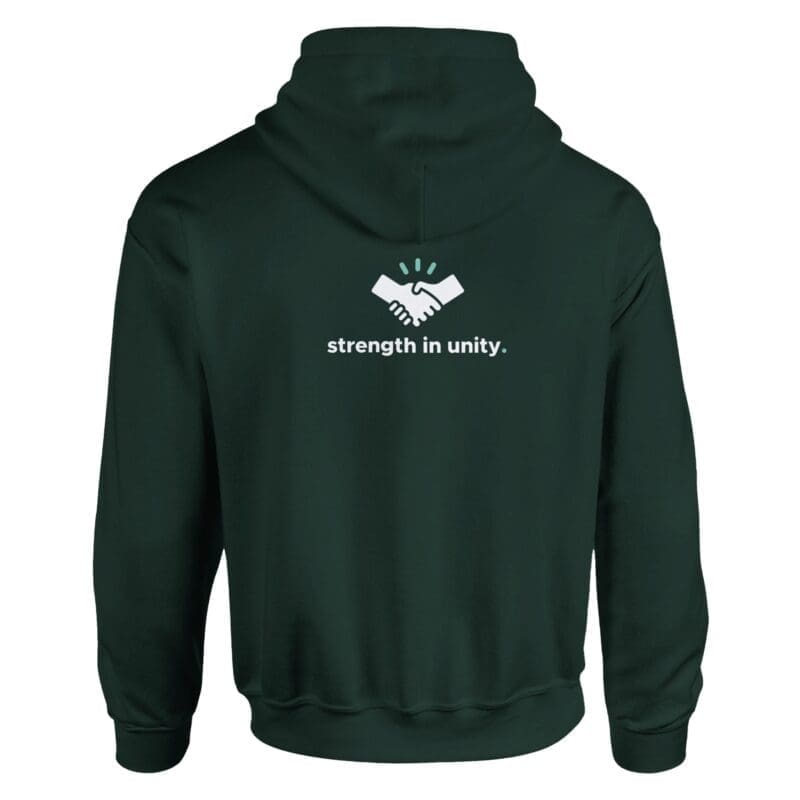 Forest Green Hoodie - "Strength in Unity - Hoodie" by MMH Statement Apparel