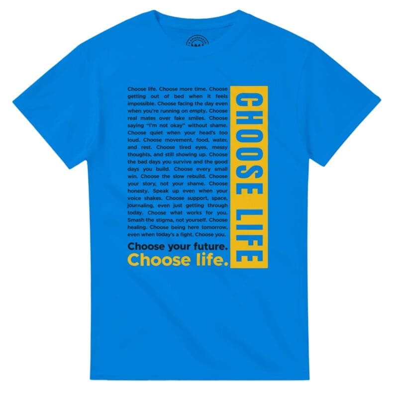 Royal T-shirt - "The Choose Life Monologue Tee" by MMH Statement Apparel
