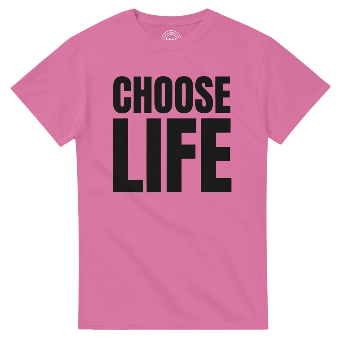 Azalea T-shirt - "CHOOSE LIFE Classic Retro Tee" by MMH Statement Apparel