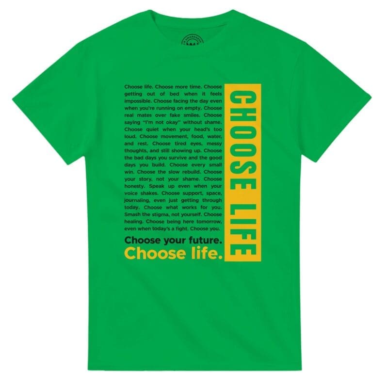 Irish Green T-shirt - "The Choose Life Monologue Tee" by MMH Statement Apparel