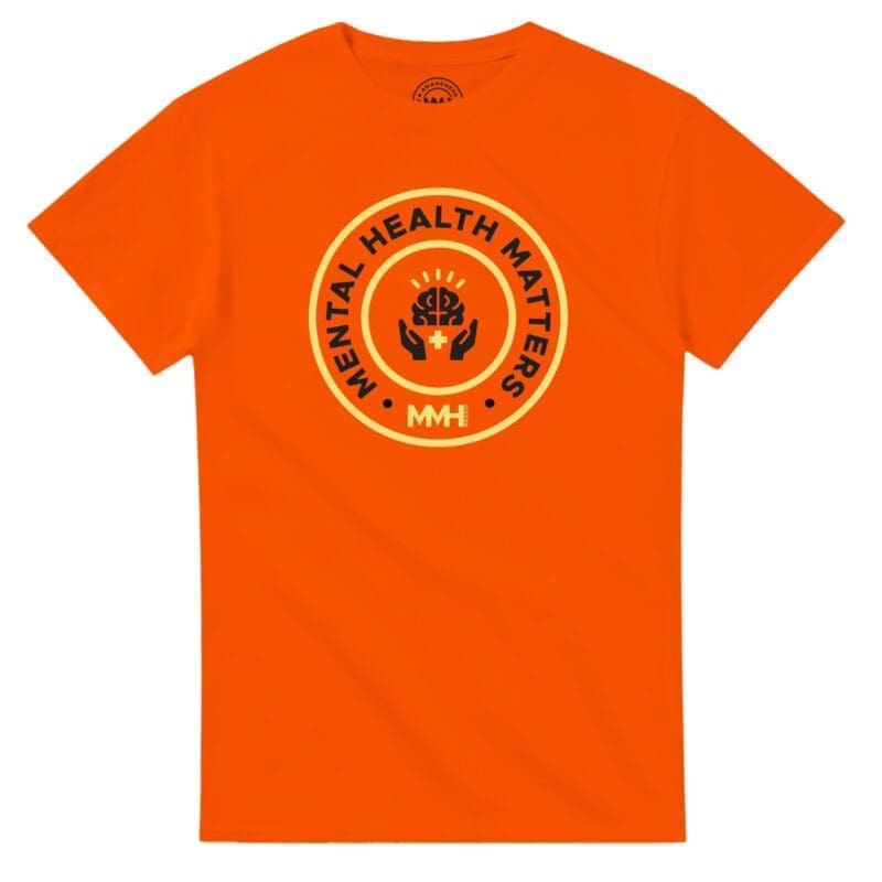 Orange T-shirt - "Mental Health Matters Tee (Neon)" by MMH Statement Apparel
