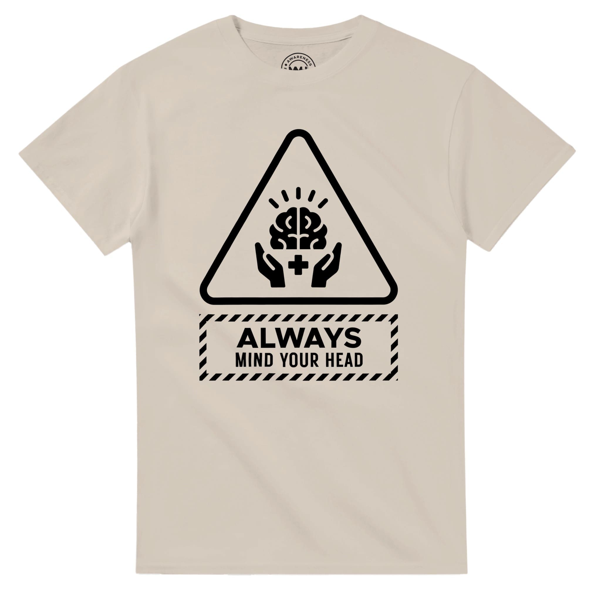 Sand T-shirt - "Always Mind Your Head Tee (Brain)" by MMH Statement Apparel