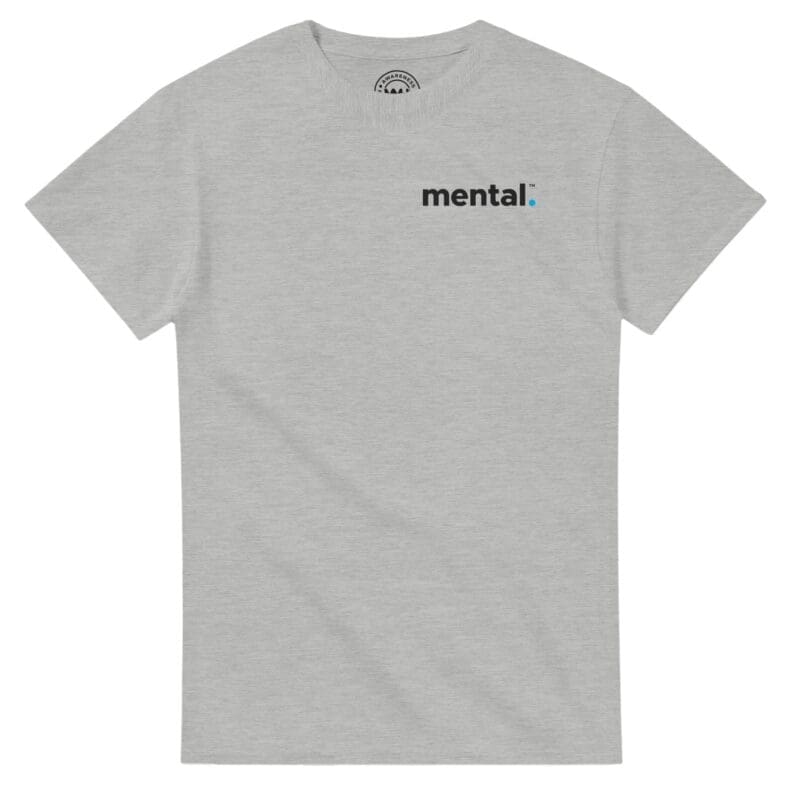 Ash T-shirt - "mental.™ Tee (Classic)" by MMH Statement Apparel