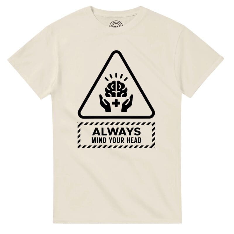 Natural T-shirt - "Always Mind Your Head Tee (Brain)" by MMH Statement Apparel