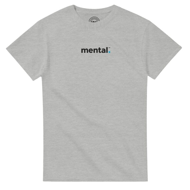 Ash T-shirt - "mental.™ Tee (Centre - Classic)" by MMH Statement Apparel