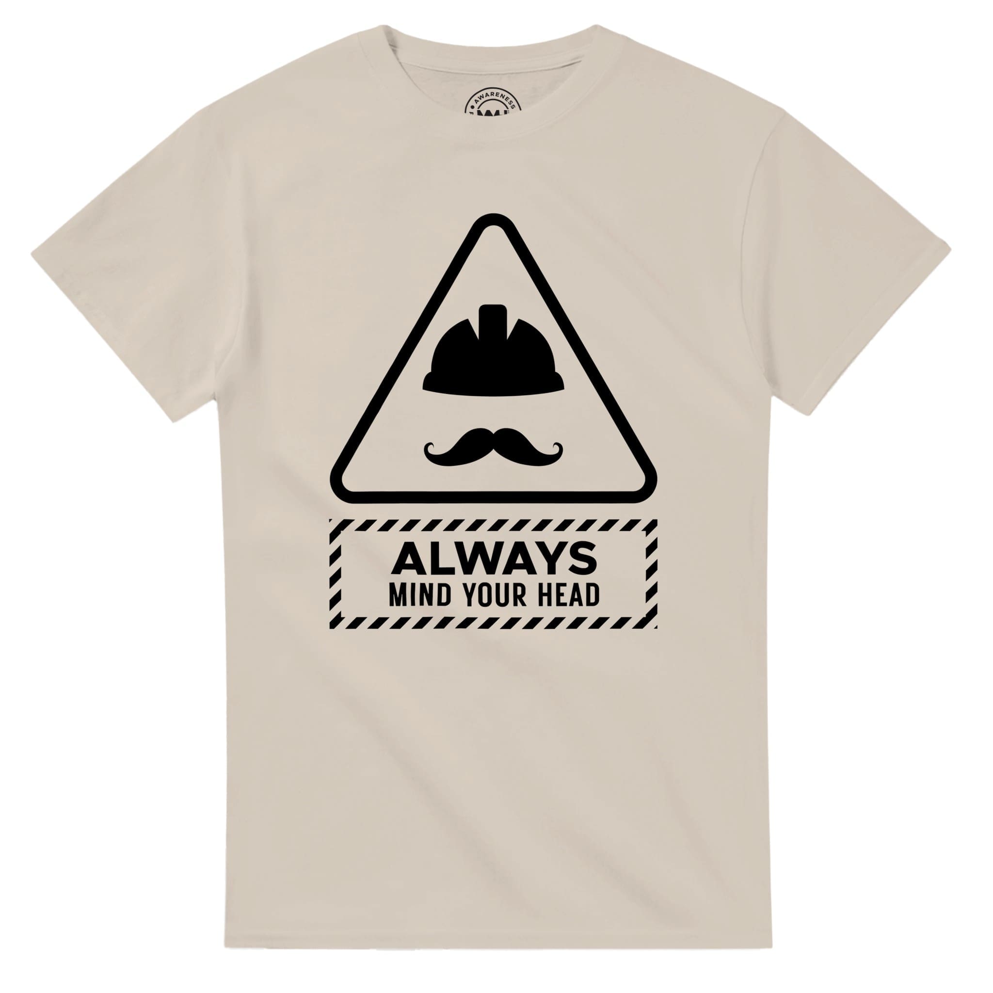 Sand T-shirt - "Always Mind Your Head Tee (Hard Hat)" by MMH Statement Apparel