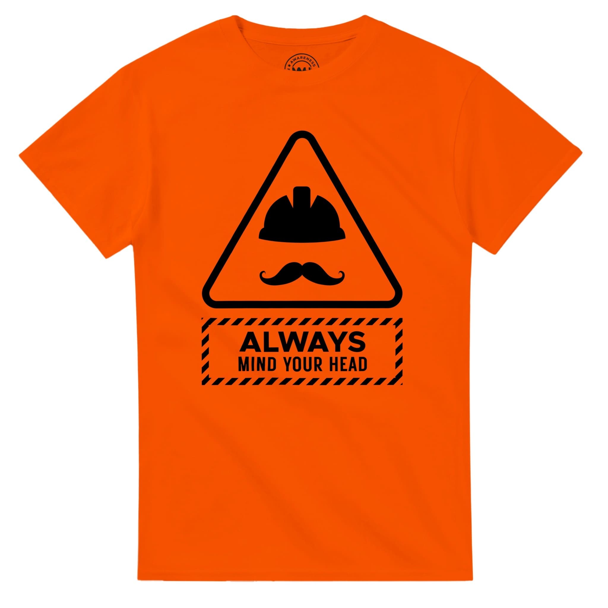 Orange T-shirt - "Always Mind Your Head Tee (Hard Hat)" by MMH Statement Apparel