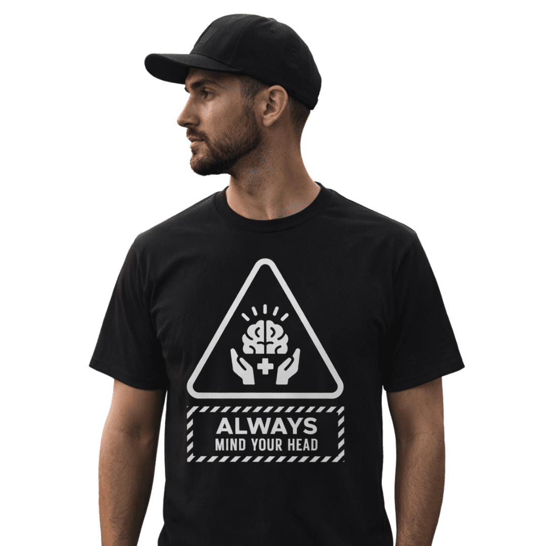 Man wearing 'Always Mind Your Head' t-shirt and cap.