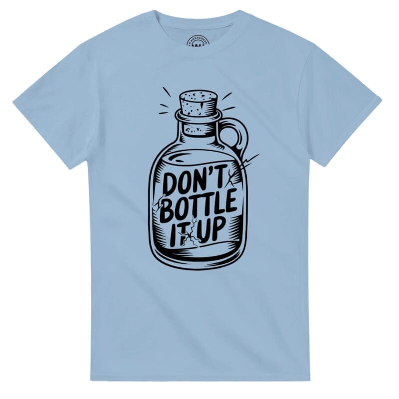 Light Blue T-shirt - "Don’t Bottle It Up Tee" by MMH Statement Apparel