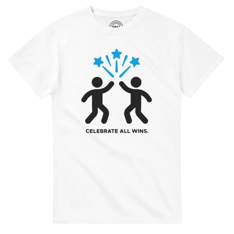 White T-shirt - "Celebrate All Wins ICON T-Shirt" by MMH Statement Apparel