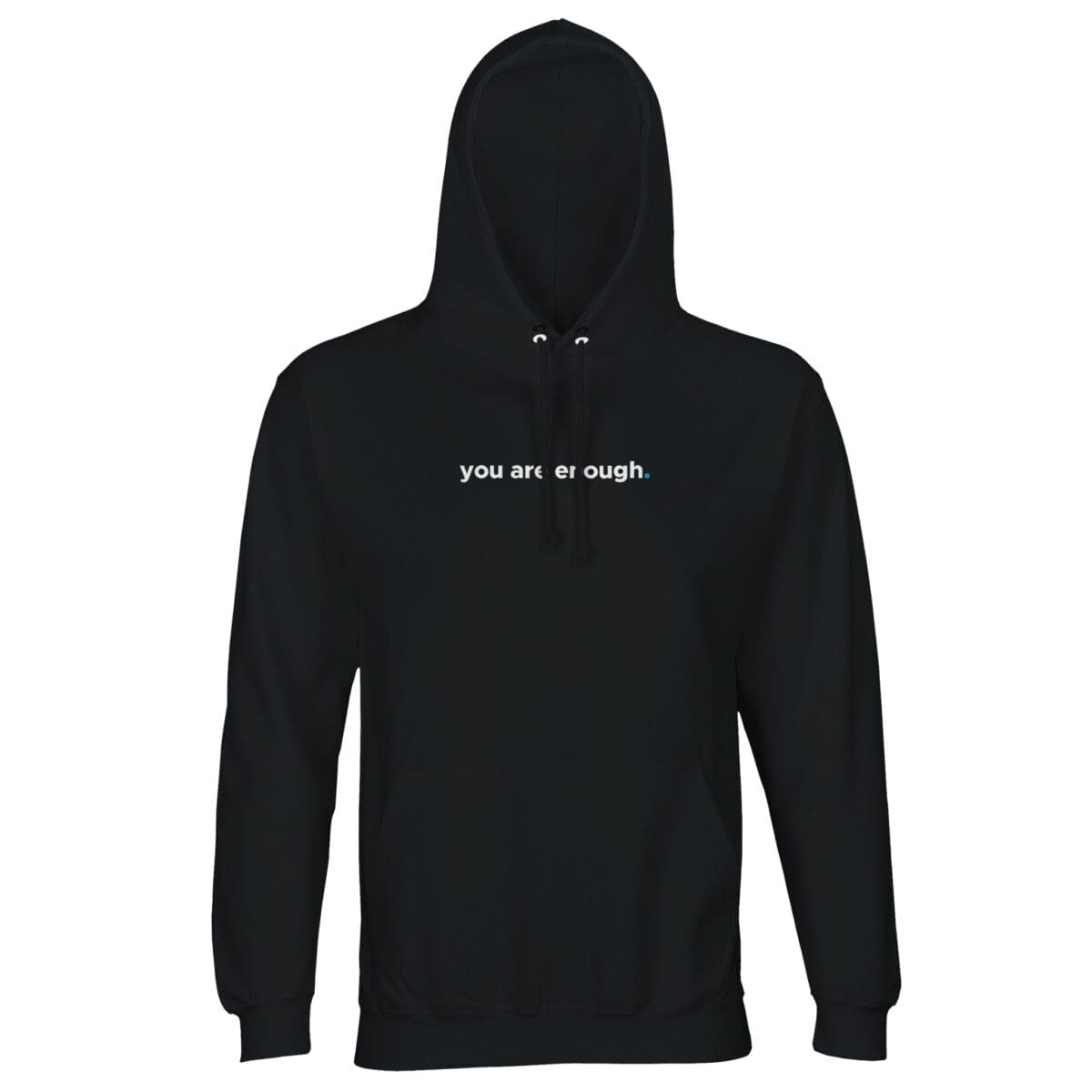 you are enough recycled hoodie