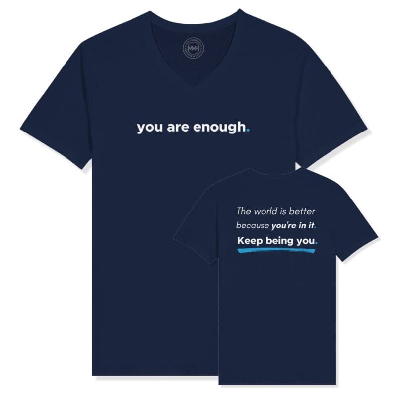 Navy T-shirt - "You Are Enough V-Neck T-shirt" by MMH Statement Apparel