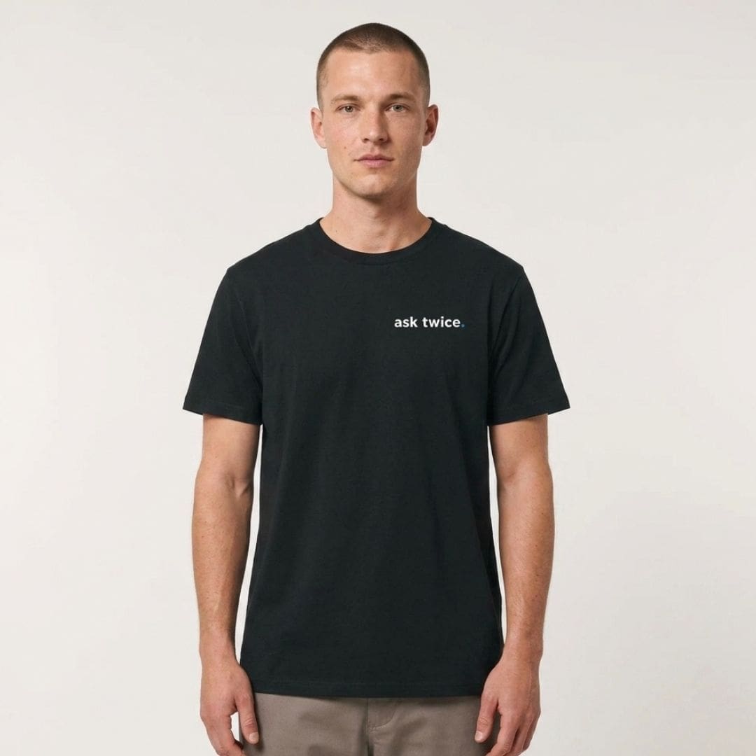 Man wearing black ‘ask twice.’ T-shirt